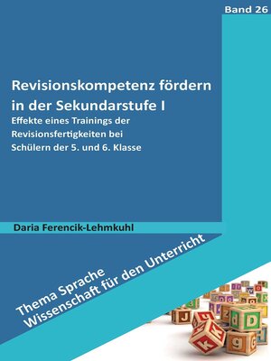cover image of Revisionskompetenz fördern in der Sekundarstufe I